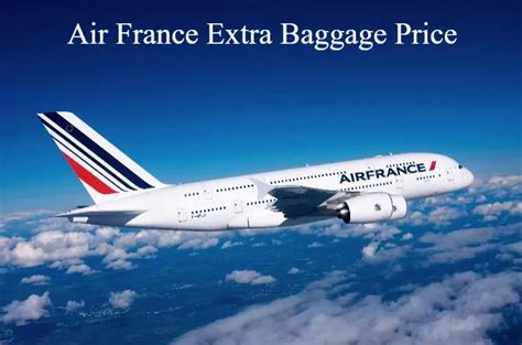 air france excess baggage price|air france additional baggage price.